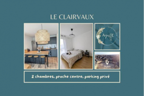 Le Clairvaux - Proche centre avec 1 place en parking souterrain
